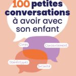 100-petites-conversations-a-avoir-avec-son-enfant-9782501189835