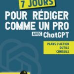 7-jours-pour-rediger-comme-un-pro-avec-chatgpt-9782807364738