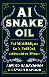 Couverture du livre : AI Snake Oil – 9780691249131 - sur www.promoculture.lu