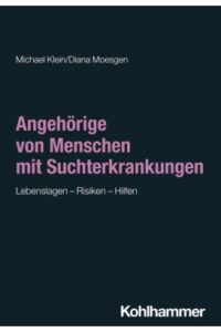 Couverture du livre : Angehörige von Menschen mit Suchterkrankungen – 9783170299771 - sur www.promoculture.lu
