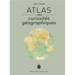 atlas-des-curiosites-geographiques-9782361955311