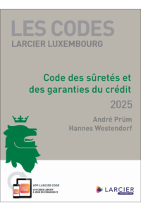 Couverture du livre : Code des sûretés et des garanties du crédit 2025 – 9782879984780 - sur www.promoculture.lu