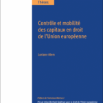 controle-et-mobilite-des-capitaux-en-droit-de-lunion-europeenne-9782807947900