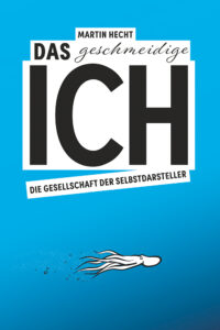 Couverture du livre : Das geschmeidige Ich – 9783801206840 - sur www.promoculture.lu