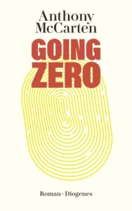 Couverture du livre : Going Zero – 9783257247596 - sur www.promoculture.lu