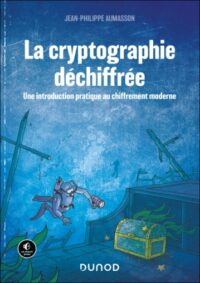 Couverture du livre : La Cryptographie déchiffrée – 9782100848577 - sur www.promoculture.lu