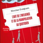 lart-de-linfluence-et-de-la-manipulation-au-quotidien-9782100879199