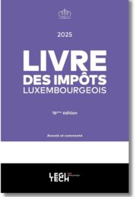 Couverture du livre : Livre des impôts luxembourgeois | Édition 2025 – 9782919826469 - sur www.promoculture.lu