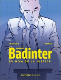 Couverture du livre : Robert Badinter – 9782100875030 - sur www.promoculture.lu