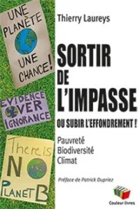 Couverture du livre : Sortir de l&rsquo;impasse ou subir l&rsquo;effondrement – 9782870039458 - sur www.promoculture.lu
