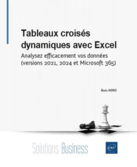 Couverture du livre : Tableaux croisés dynamiques avec Excel – 9782409048401 - sur www.promoculture.lu