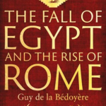 the-fall-of-egypt-and-the-rise-of-rome-9780300275520