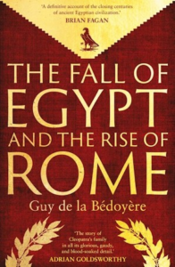 Couverture du livre : The Fall of Egypt and the Rise of Rome – 9780300275520 - sur www.promoculture.lu