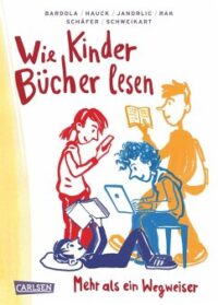 Couverture du livre : Wie Kinder Bücher lesen – 9783551252678 - sur www.promoculture.lu