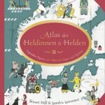 atlas-der-heldinnen-und-helden-9783791374611