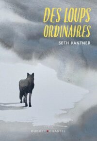 Couverture du livre : Des loups ordinaires – 9782283039748 - sur www.promoculture.lu