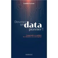 Couverture du livre : Devenez un data pionnier ! – 9782804720056 - sur www.promoculture.lu