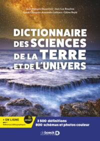 Couverture du livre : Dictionnaire des sciences de la Terre et de l’Univers – 9782807320772 - sur www.promoculture.lu