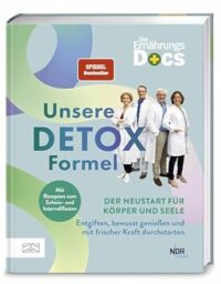 Couverture du livre : Die Ernährungs-Docs – Unsere Detox-Formel – 9783965845022 - sur www.promoculture.lu