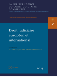 Couverture du livre : Droit judiciaire européen et international Vol.V – 9789048651009 - sur www.promoculture.lu