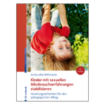 kinder-mit-sexuellen-missbrauchserfahrungen-stabilisieren-9783497033089