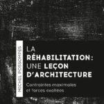la-rehabilitation-une-lecon-darchitecture-9782416018077