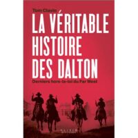 Couverture du livre : La véritable histoire des Dalton – 9782379354458 - sur www.promoculture.lu