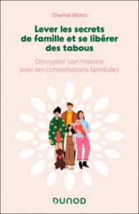 Couverture du livre : Lever les secrets de famille et se libérer des tabous – 9782100864249 - sur www.promoculture.lu