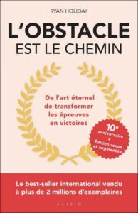 Couverture du livre : L&rsquo;obstacle est le chemin – 9782379354434 - sur www.promoculture.lu