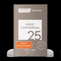 Couverture du livre : Mémento Droit commercial 2025 – 9782368937259 - sur www.promoculture.lu