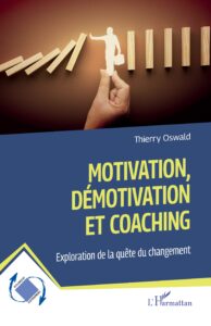 Couverture du livre : Motivation, démotivation et coaching – 9782336479859 - sur www.promoculture.lu