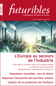 Couverture du livre : Revue Futuribles n°465, mars-avril 2025 – 9782843874802 - sur www.promoculture.lu