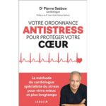 votre-ordonnance-anti-stress-pour-proteger-votre-coeur-9791028533328