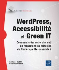 Couverture du livre : WordPress, Accessibilité et Green IT – 9782409048647 - sur www.promoculture.lu