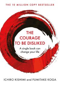 Couverture du livre : Courage To Be Disliked – 9781760630737 - sur www.promoculture.lu