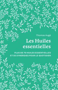 Couverture du livre : Les Huiles essentielles – 9782383557876 - sur www.promoculture.lu