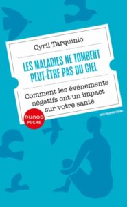 Couverture du livre : Les maladies ne tombent peut-être pas du ciel – 9782100852949 - sur www.promoculture.lu