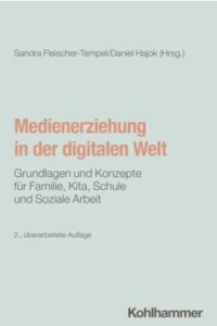 Couverture du livre : Medienerziehung in der digitalen Welt – 9783170445963 - sur www.promoculture.lu