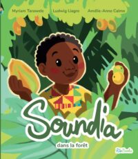 Couverture du livre : Soundia dans la forêt – 9789998770348 - sur www.promoculture.lu