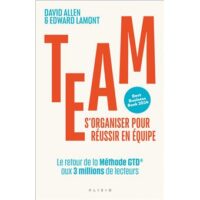 Couverture du livre : Team – S’organiser pour réussir en équipe – 9782379354168 - sur www.promoculture.lu