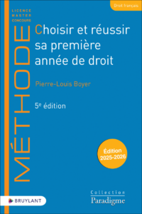 Couverture du livre : Choisir et réussir sa première année de droit – 9782802776024 - sur www.promoculture.lu