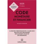 code-monetaire-et-financier-2025-9782247238071