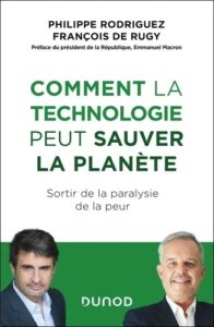 Couverture du livre : Comment la technologie peut sauver la planète – 9782100878024 - sur www.promoculture.lu