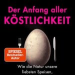 der-anfang-aller-kostlichkeit-9783442317523