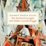 die-aufzeichnungen-des-malte-laurids-brigge-97888315020774