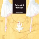 ech well danzen