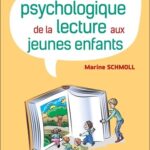 guide pratique et psychologique de la lecture aux jeunes enfants
