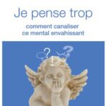 je pense trop