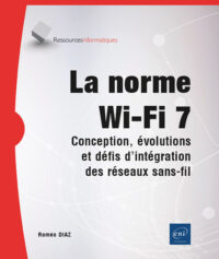 Couverture du livre : La norme Wi-Fi 7 – 9782409049835 - sur www.promoculture.lu