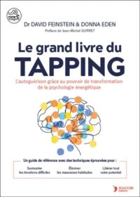 Couverture du livre : Le grand livre du Tapping – 9782365498692 - sur www.promoculture.lu